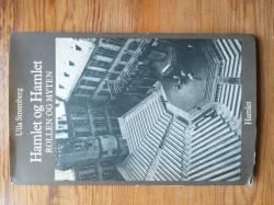 Billede af bogen Hamlet og Hamlet - Rollen og Myten Billede af bogen Hamlet og Hamlet - Rollen og Myten