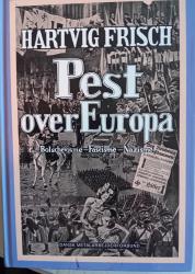 Billede af bogen Pest over Europa - Bolschevisme - Fascisme - Nazisme
