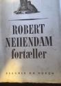 Billede af bogen Robert Neiiendam fortæller **  Livserindringer med billeder