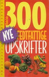 Billede af bogen 300 nye fedtfattige opskrifter