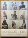 Billede af bogen #Childmothers Billede af bogen #Childmothers