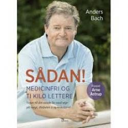 Billede af bogen Sådan! - medicinfri og ti kilo lettere