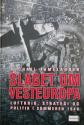 Billede af bogen Slaget om Vesteuropa - Luftkrig, strategi og politik i Sommeren 1940