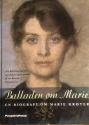 Billede af bogen Balladen om Marie ** En biografi om Marie Krøyer