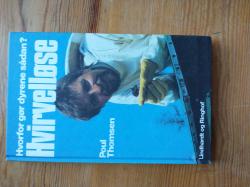 Billede af bogen Hvorfor gør dyrene sådan? Hvirvelløse