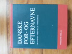 Billede af bogen Danske for- og efternavne - betydning, oprindelse, udbredelse Billede af bogen Danske for- og efternavne - betydning, oprindelse, udbredelse