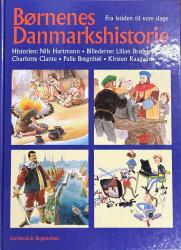 Billede af bogen Børnenes Danmarkshistorie - fra istiden til vore dage