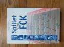 Billede af bogen Spillet om FCK