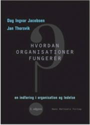Billede af bogen Hvordan organisationer fungerer