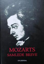 Billede af bogen Mozarts samlede breve Billede af bogen Mozarts samlede breve