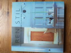 Billede af bogen Ren stil - Nye overkommelige ideer til alle rum i hjemmet