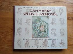 Billede af bogen Danmarks værste fængsel - om krudttårnsfangerne i Kastellet 1817-47