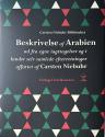 Billede af bogen Beskrivelse af Arabien ud fra egne iagttagelser og i landet selv samlede efterretninger 