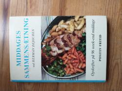 Billede af bogen Middages sammensætning - opskrifter til 96 weekend-middage