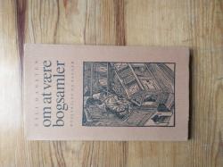 Billede af bogen Om at være bogsamler