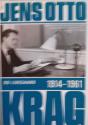 Billede af bogen Jens Otto Krag 1914-1961 Billede af bogen Jens Otto Krag 1914-1961