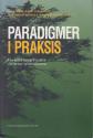 Billede af bogen Paradigmer i Praksis Billede af bogen Paradigmer i Praksis