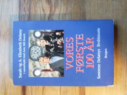 Billede af bogen Vores første 100 år - Søstrene Delanys livshistorie