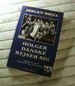 Billede af bogen Holger Danske rejser sig - Opgøret med stikkere og terrorister