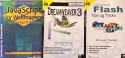 Billede af bogen 3 hæfter: JavaScript for webmastere / Dreamweaver 3 / Flash Tips og Tricks Billede af bogen 3 hæfter: JavaScript for webmastere / Dreamweaver 3 / Flash Tips og Tricks
