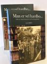 Billede af bogen Man er vel hardbo... 600 års familiekrønike fra Nordvestjylland. Bind 1-2 Billede af bogen Man er vel hardbo... 600 års familiekrønike fra Nordvestjylland. Bind 1-2