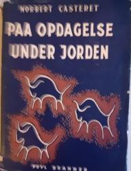 Billede af bogen Paa opdagelse under jorden Billede af bogen Paa opdagelse under jorden