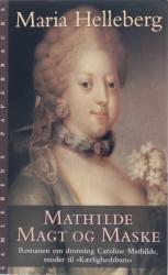 Billede af bogen Mathilde - Magt og Maske
