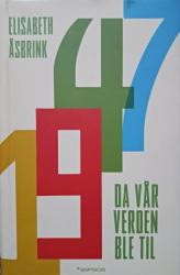 Billede af bogen 1947 - Da vår verden ble til