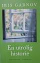 Billede af bogen En utrolig historie -erindringer