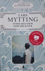 Billede af bogen Svøm med dem som drukner - roman