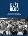 Billede af bogen Blåt Blod - 100 år med Lyngby Boldklub