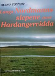 Billede af bogen Langs Nordmannsslepene over Hardangervidda