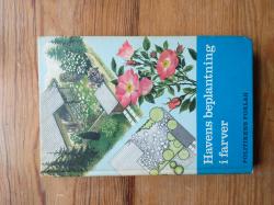 Billede af bogen Havens beplantning i farver Billede af bogen Havens beplantning i farver