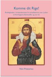 Billede af bogen Komme dit rige! Billede af bogen Komme dit rige!