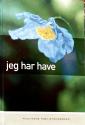Billede af bogen Jeg har have Billede af bogen Jeg har have