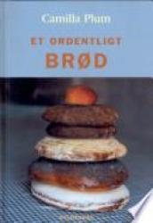 Billede af bogen Et ordentligt brød Billede af bogen Et ordentligt brød
