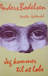 Billede af bogen Jeg kommer til at løbe - noveller