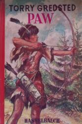 Billede af bogen PAW -En dansk Indianerdrengs eventyr