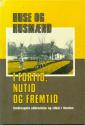 Billede af bogen Huse og husmænd i fortid, nutid og fremtid, småbrugets udbredelse og vilkår i Norden