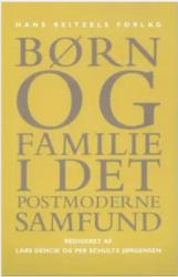 Billede af bogen Børn og familie i det postmoderne samfund