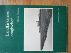 Billede af bogen Landkirkernes omgivelser - vejledning i bevaring
