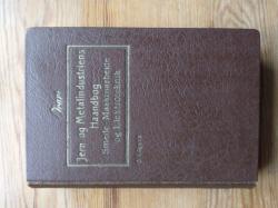 Billede af bogen Jern og Metalindustriens Haandbog - Smede, Maskinarbejde og Elektroteknik 1. bind