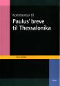 Billede af bogen Kommentar til Paulus breve til Thessalonika