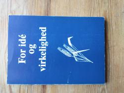 Billede af bogen For idé og virkelighed - Elbæk i 100 år Billede af bogen For idé og virkelighed - Elbæk i 100 år