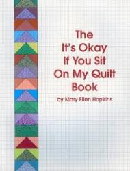 Billede af bogen The It's Okay If You Sit on My Quilt Book
