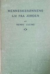 Billede af bogen Menneskesønnens liv paa jorden - et kort overblik Billede af bogen Menneskesønnens liv paa jorden - et kort overblik