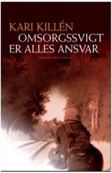 Billede af bogen Omsorgssvigt er alles ansvar