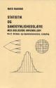 Billede af bogen Statistik og sandsynlighedslære med biologiske anvendelser - del 2. varians- og regressionsanalyse sampling Billede af bogen Statistik og sandsynlighedslære med biologiske anvendelser - del 2. varians- og regressionsanalyse sampling