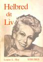 Billede af bogen HELBRED DIT LIV 