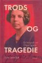 Billede af bogen Trods og tragedie